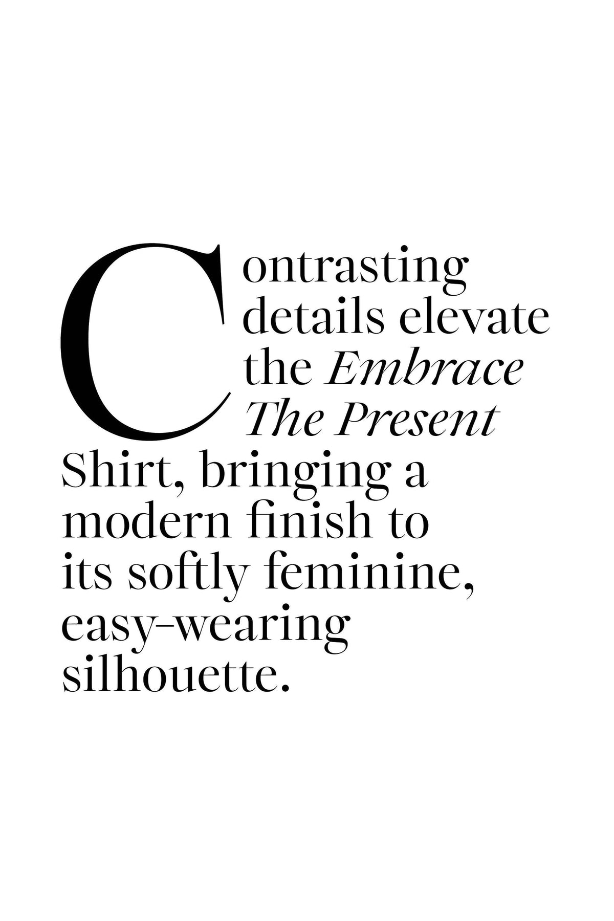 Curate Embrace The Present Shirt Floral Border
